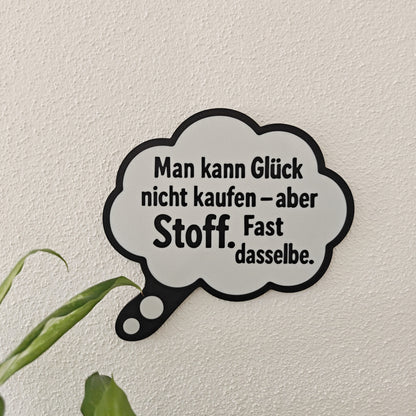 Decorative sign with saying for seamstresses – Funny wall decoration for the sewing room – Gift for fabric lovers