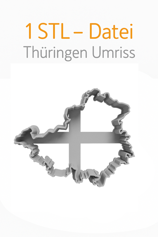 Thüringen Ausstechform STL • Deutschland Umriss • 3D Druck Vorlage als Download