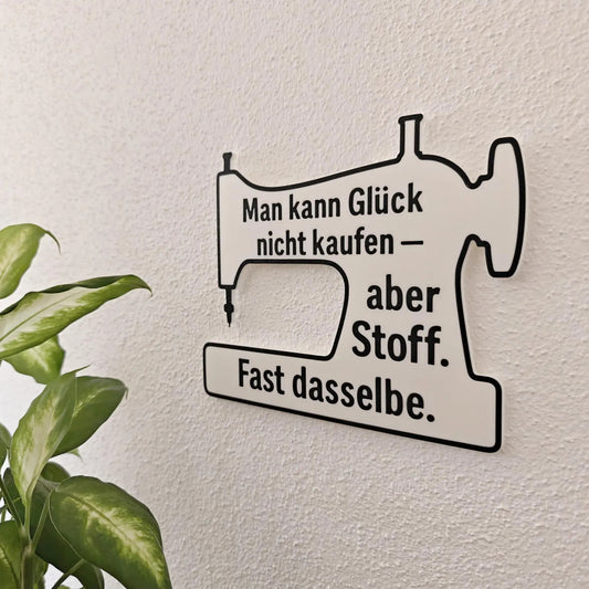 Deko Schild mit Spruch für Näherinnen – Lustige Wanddeko fürs Nähzimmer – Geschenk für Stoffliebhaber